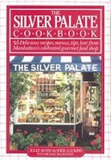 Sheila Lukins and Julee Rosso The Silver Palate Cookbook